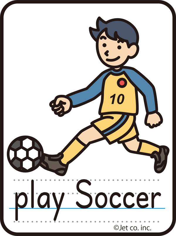 play soccer（サッカーをする）